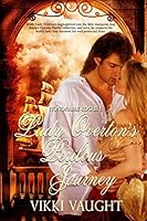 Lady Overton's Perilous Journey 1517512131 Book Cover