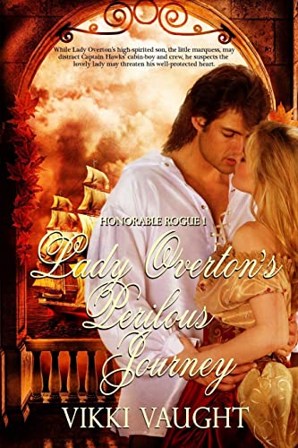 Lady Overton's Perilous Journey (Honorable Rogue)