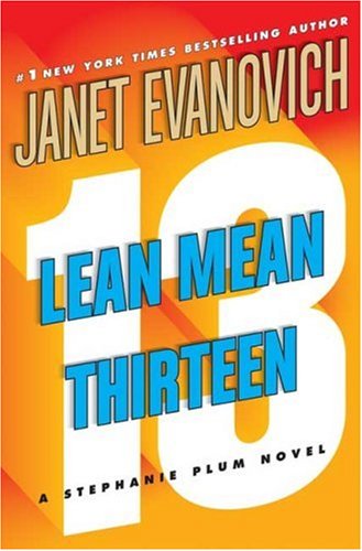 Lean Mean Thirteen: A Stephanie Plum Novel B00192KOL8 Book Cover