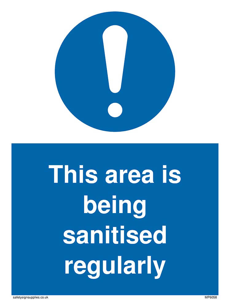 Pack of five - This area is being sanitised regularly Sign - 150x200mm - A5P