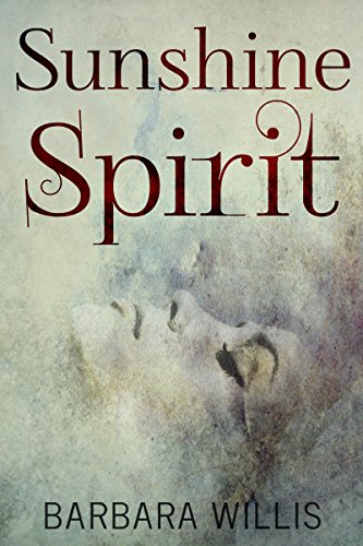 Sunshine Spirit by [Barbara Willis]