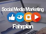 Social Media Marketing Fahrplan
