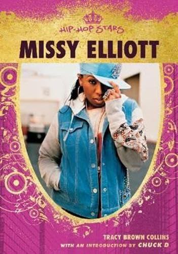 Missy Elliott (Hip-Hop Stars)      Hardcover – January 1, 2007