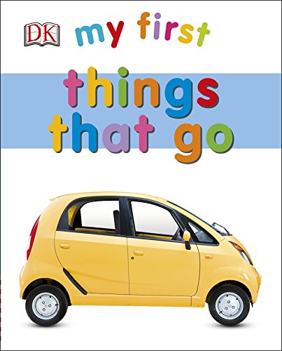 My First Things That Go Livre PDF Gratuit