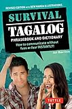 Survival Tagalog Phrasebook & Dictionary: How to Communicate Without Fuss or Fear Instantly! (Survival Series)