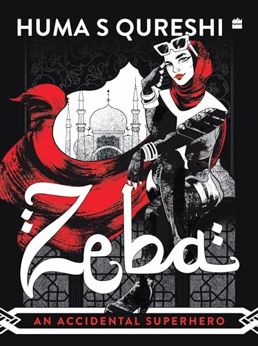 Image of Zeba : An Accidental Superhero