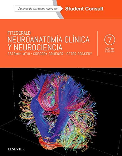 Fitzgerald. Neuroanatomía clínica y Neurociencia + Studentconsult - 7ª edición