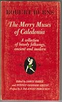 The Merry Muses of Caledonia. A Collection of Bawdy Folksongs, Ancient and Modern. B0000CMG58 Book Cover