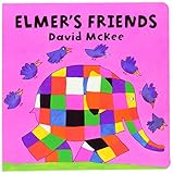 Elmer's Friends (Elmer Picture Books)