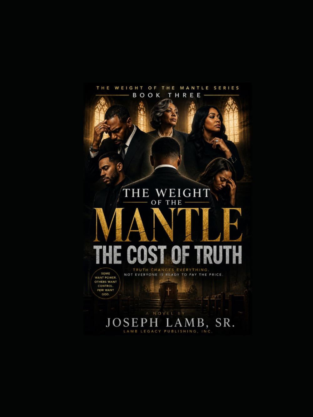 The Weight of the Mantle: The Cost of Truth