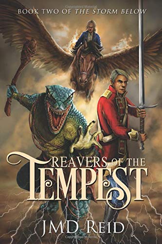 Reavers of the Tempest: (Book Two of the Storm Below)
