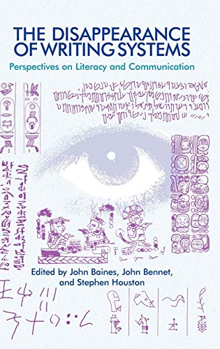 Télécharger The Disappearance of Writing Systems: Perspectives on Literacy and Communication Livre eBook France