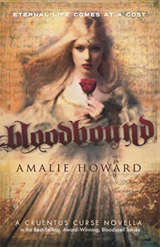 Bloodbound: Volume 3 (Cruentus Curse)