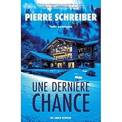 Une Derni&egrave;re Chance Audiolibro Por Pierre Schreiber arte de portada