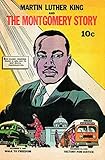 Martin Luther King and the Montgomery Story