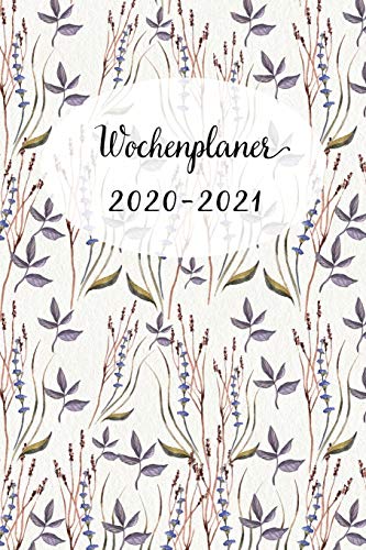Wochenplaner 2020-2021: Netter Blumen Wochen - und Monatsplaner | Terminkalender Tagesplaner | ein Liebevolles Geschenk für Frauen Kollegen (German Edition)