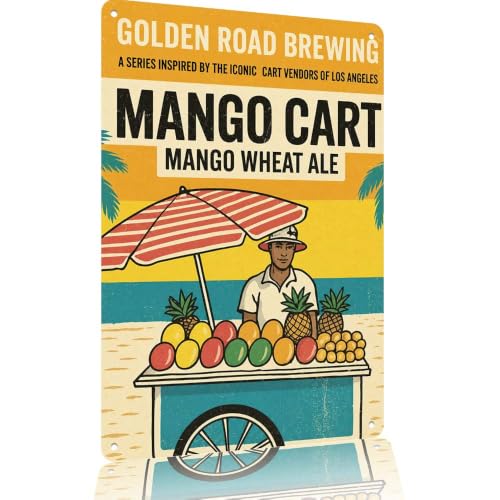GOLDEN ROAD BREWING Mango Cart Mango Wheat Ale Aluminum Wall Art Decor Inspired By Los Angeles Iconic Street Vendors Tropical Beach Themed Print For Home Bar Kitchen Office 8X12in