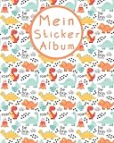  Stickeralbum: leeres Stickerbuch zum Einkleben und Sammeln  24 farbige Seiten  ca. DIN A4  Tolles Geschenk für Mädchen und Kinder  Motiv: Dinosaurier  Kein Silikonpapier