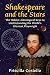 Shakespeare and the Stars: The Hidden Astrological Keys to Understanding the Worlds Greatest Playwright