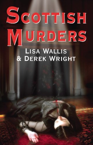 Scottish Murders (Wordsworth Classics) (English