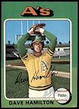 1975 Topps #428 Dave Hamilton Oakland Athletics (Baseball Card) EX Athletics
