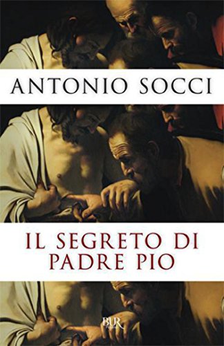 Il segreto di Padre Pio