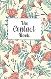 The Contact Book: Pretty Floral Vintage Cover With 550+ Entries, Big Print Address And telephone Book (Telephone Address Book Large Print)