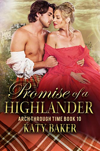 Promise of a Highlander: a Scottish Time Travel