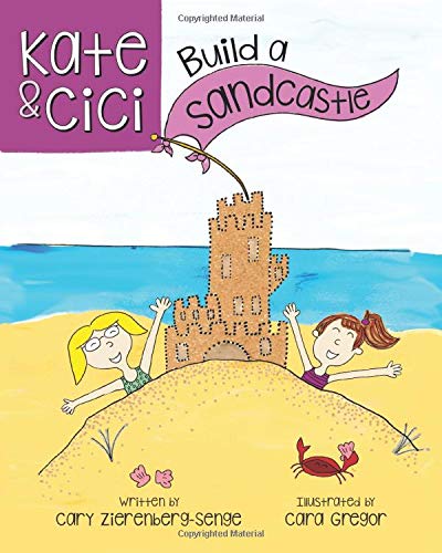 Kate and CiCi: Build a Sandcastle: 1