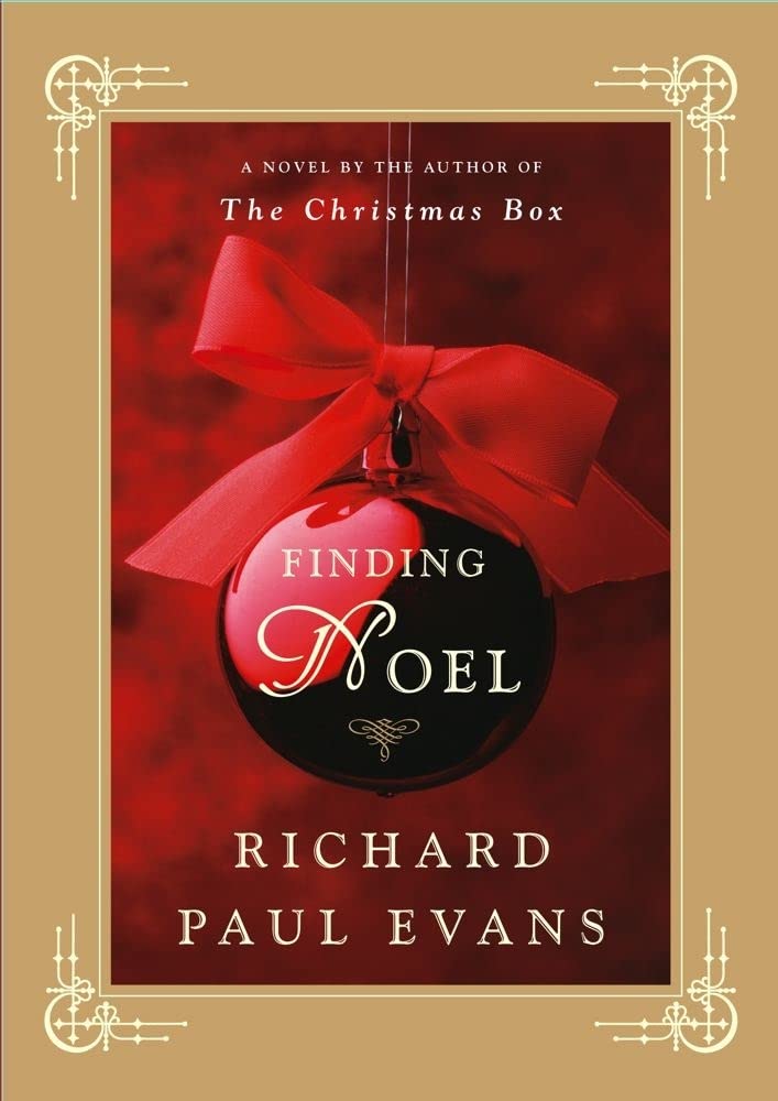 Finding Noel: A Novel Hardcover – Deckle Edge, October 3, 2006