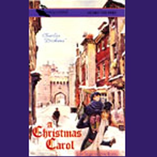 A Christmas Carol [Monterey SoundWorks Version] (Dramatized) by Charles Dickens