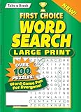 Take a Break - First Choice Word Search 25.02.07: Large Print, Over 100 Puzzles, Word Game Fun For Everyone