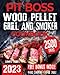 Pit Boss Wood Pellet Grill & Smoker Cookbook: The Complete Guide for Beginners and Advanced users to Master Your Pitt Boss like a Pro. Enjoy with All Family & Friends 600 Delicious & Unique Recipes Pit Boss Wood Pellet Grill & Smoker Cookbook: The Complete Guide for Beginners and Advanced users to Master Your Pitt Boss like a Pro. Enjoy with All Family & Friends 600 Delicious & Unique Recipes