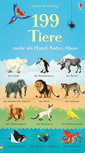 Télécharger 199 Tiere: mehr als Hund, Katze, Maus livre En ligne
