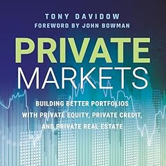 Private Markets Audiolibro Por Tony Davidow arte de portada