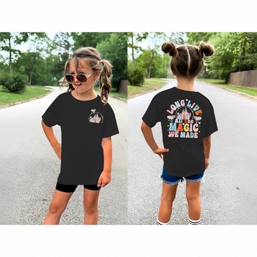 Image of GLIGLITTR Girl Magical Shirt Magic Kingdom Shirt Long Live All The Magic We Made Tshirt Holiday Castle Family Vacation Outfit
