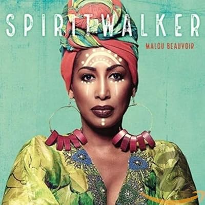 Malou Beauvoir - Spiritwalker