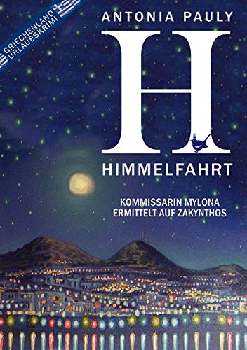 Himmelfahrt: Kommissarin Mylona ermittelt auf