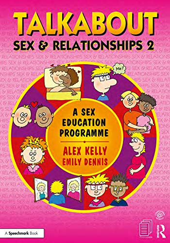 Talkabout Sex and Relationships 2: A Sex Education Programme      Kindle Edition