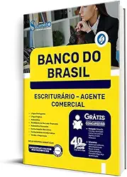 Apostila Banco do Brasil - Escriturário - Agente Comercial