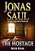 The Hostage (A Sarah Roberts Thriller, Book 4)