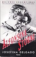 Alfonsina Storni: Una Biografia Esencial (Planeta Singular) 9507420207 Book Cover