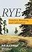Rye: Genetics, Breeding, and Cultivation