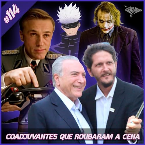 CrossoverCast 114 - Coadjuvantes que roubaram a cena