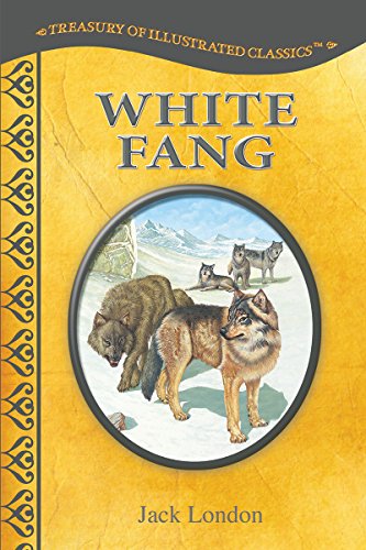 White Fang-Treasury of Illustrated Classics Sto... 1559937475 Book Cover