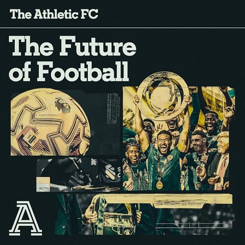 UEFA v FIFA & the battle for club football’s future Podcast Por arte de portada