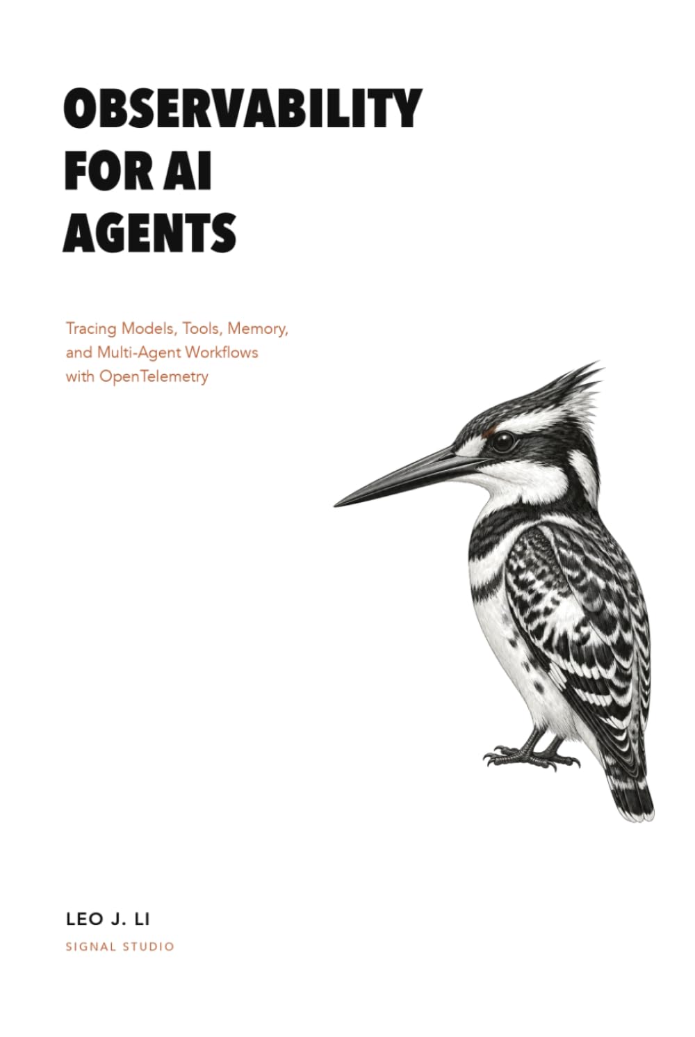 Observability for AI Agents: Tracing Models, Tools, Memory, and Multi-Agent Workflows with OpenTelemetry