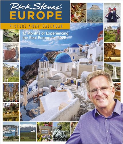 Rick Steves' Europe Picture-A-Day® Wall Calendar 2025: 12 Months of Experiencing the Real Europe in 2025