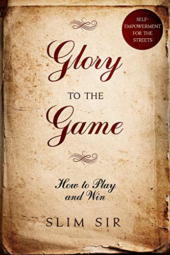 Glory To the Game: How to PLAY and WIN