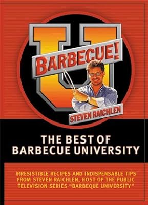 The Best of Barbecue University with Steven Raichlen
